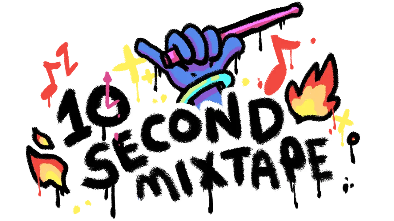 10 Second Mixtape